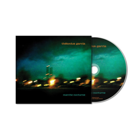 Thélonius Garcia - Marche Nocturne - CD