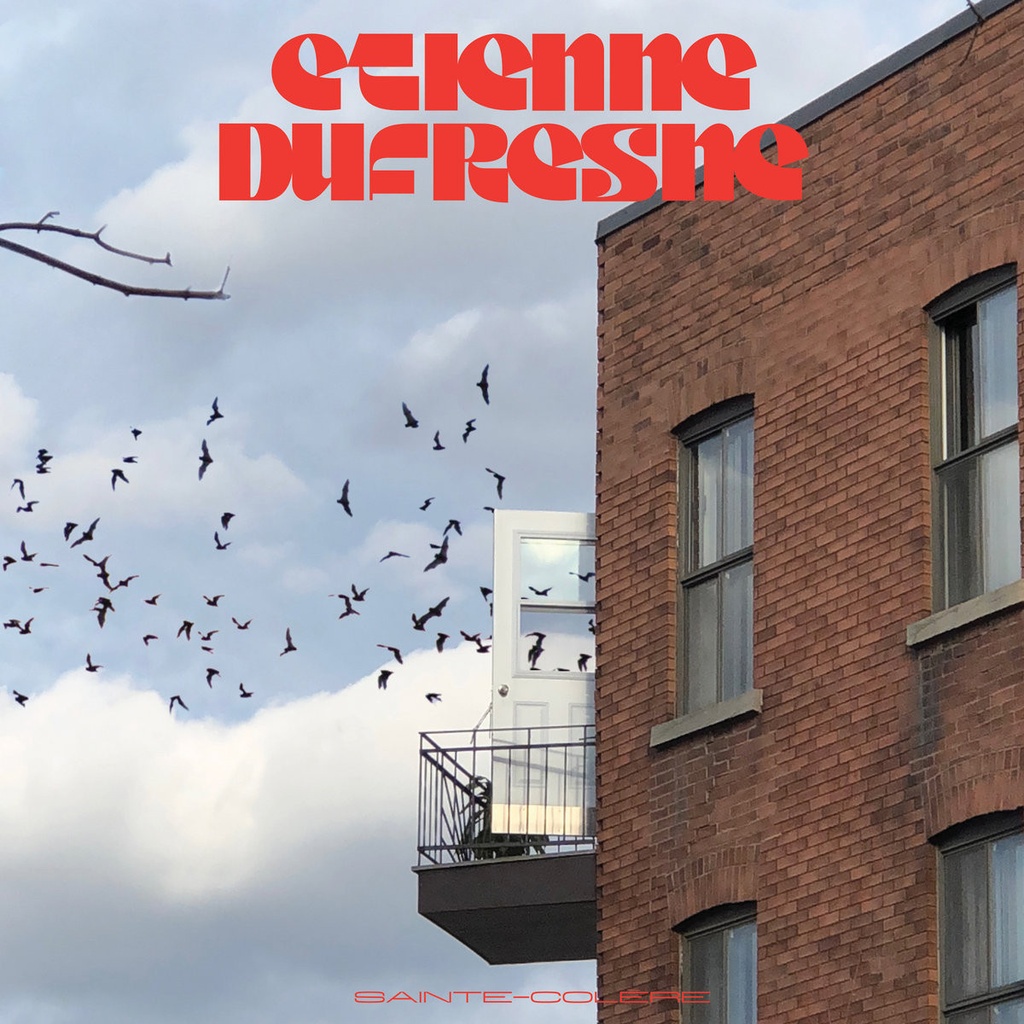 Étienne Dufresne - Sainte-Colère - LP Vinyl