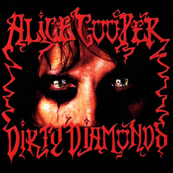 Alice Cooper - Dirty Diamonds - LP Vinyl
