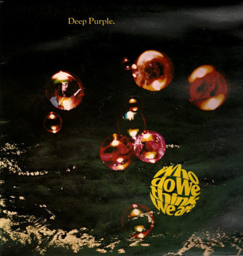 Deep Purple - Who Do We Think We Are - LP Vinyl