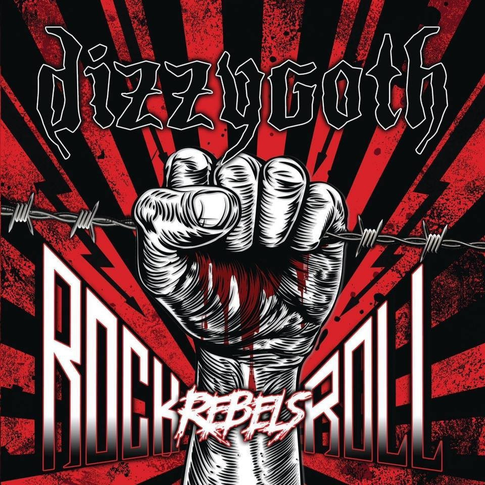 Dizzygoth - Rock'n'Roll Rebels - CD