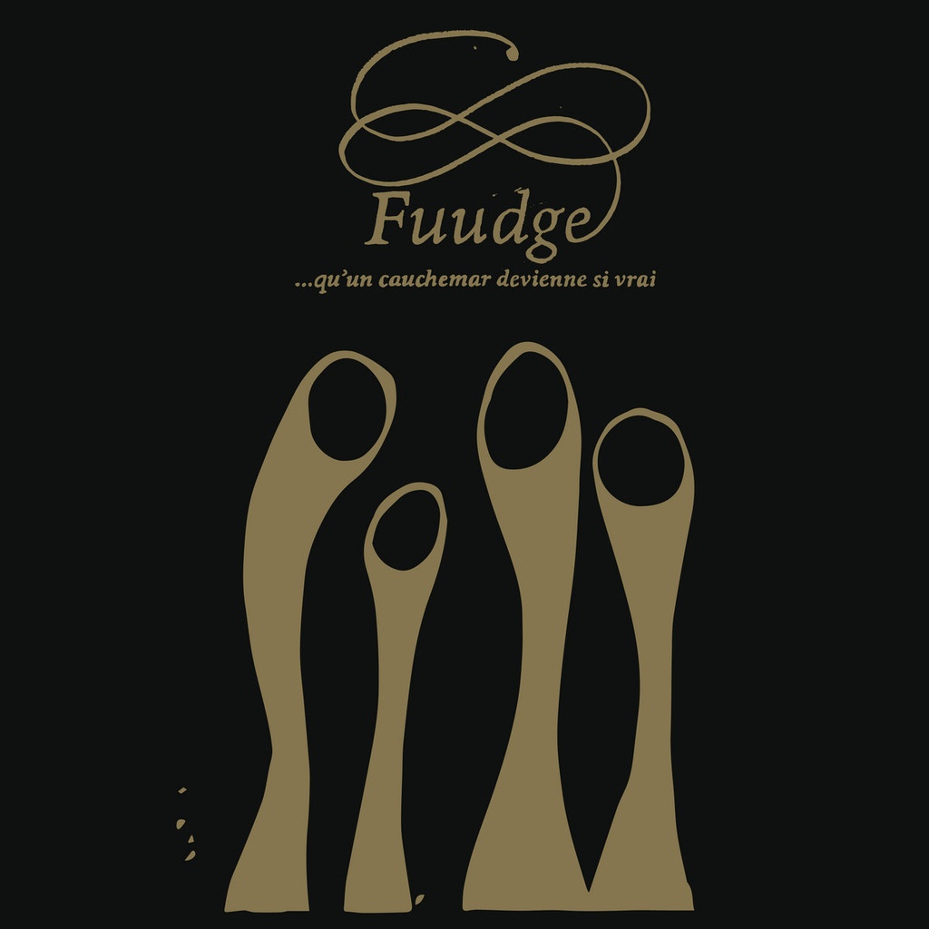 Fuudge - ...qu'un cauchemar devienne si vrai - LP Vinyl