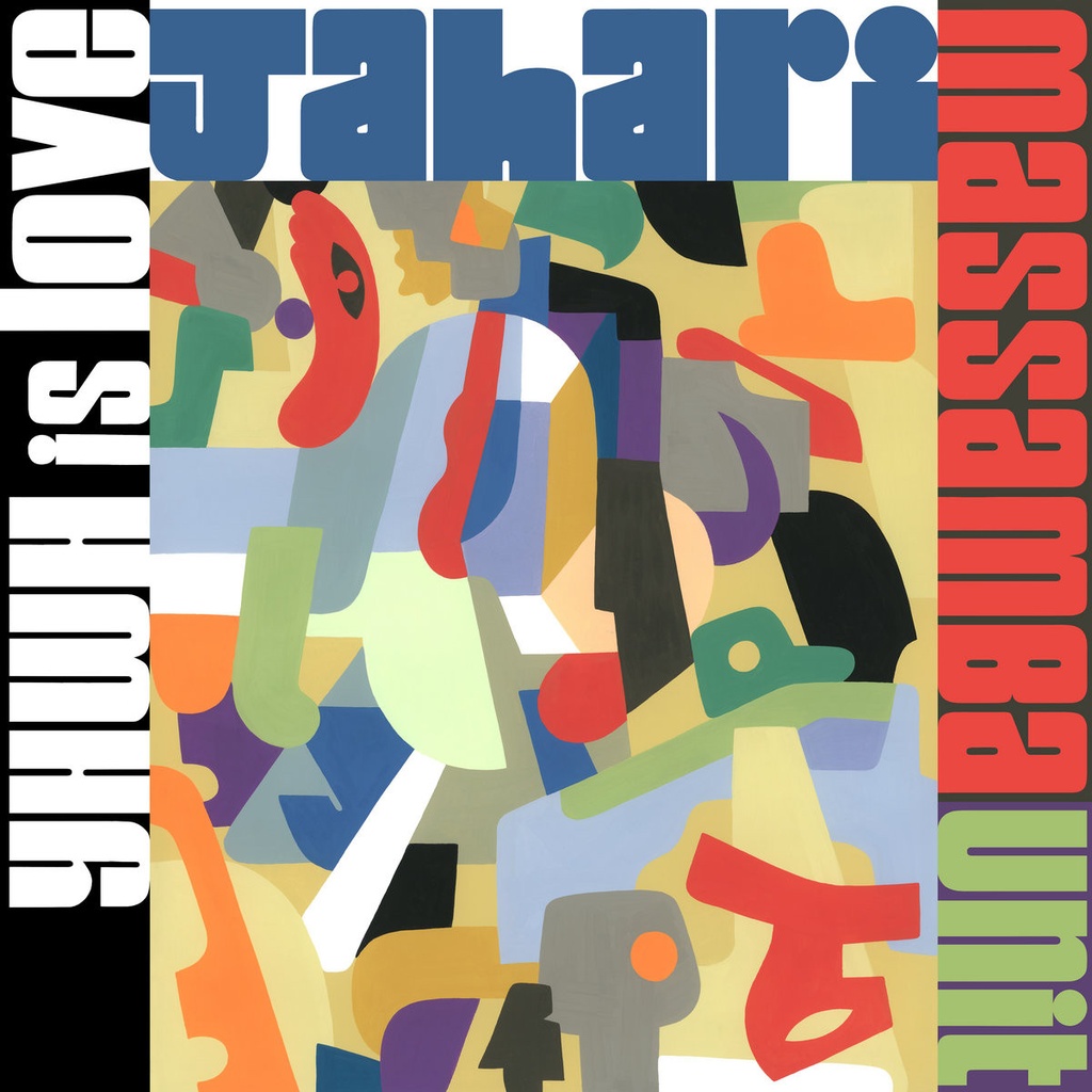 Jahari Massamba Unit - YHWH is LOVE LP Vinyl