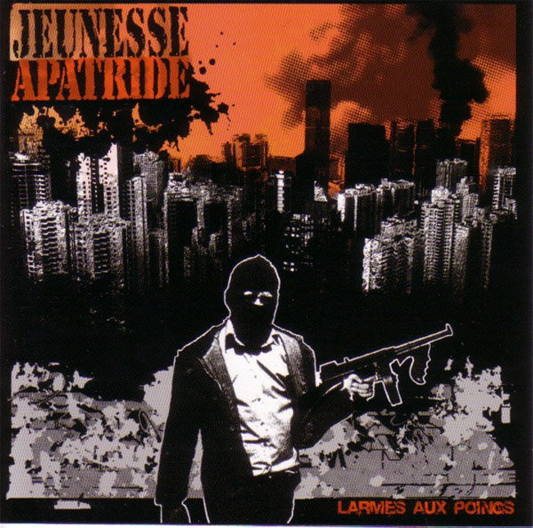 Jeunesse Apatride - Larmes aux poings - CD