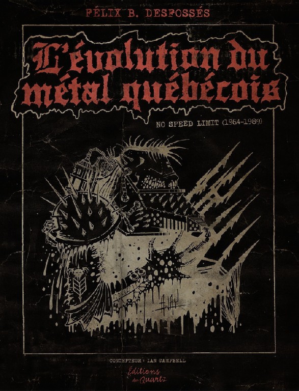 L'évolution du métal québécois - Félix B. Desfossés