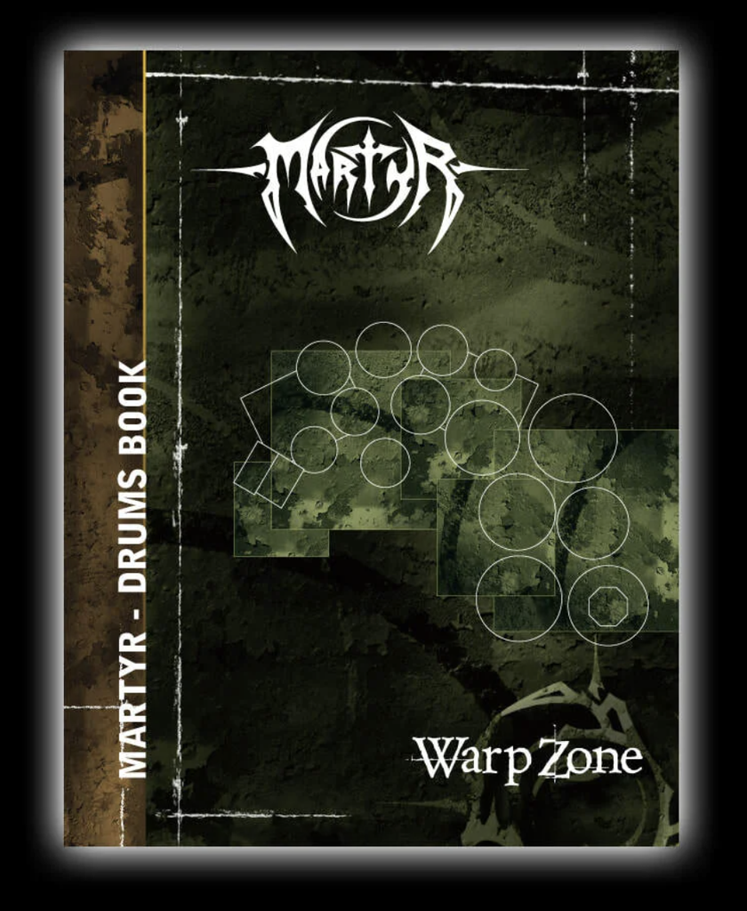 Martyr - Drum Book - Warp Zone