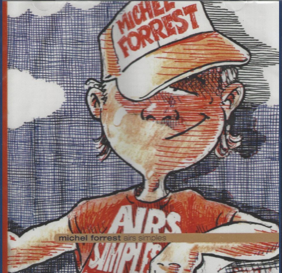 Michel Forrest - Airs simples - CD