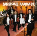 Mononc' Serge & Anonymus - Musique Barbare - 2LP Vinyle - Édition 2026