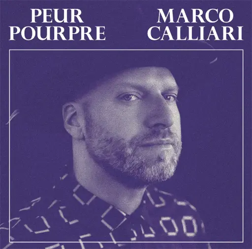 Marco Calliari - Peur Pourpre LP Vinyle