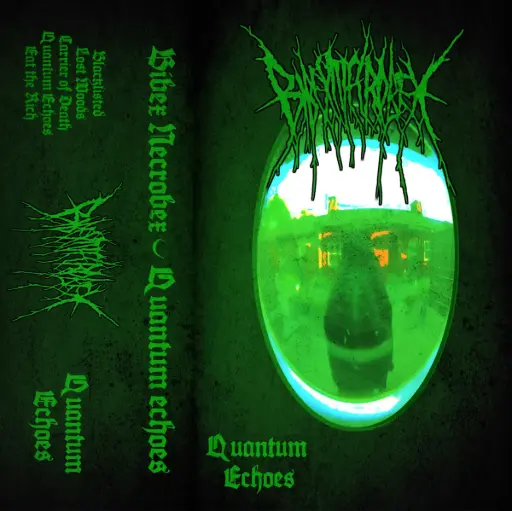 [bibernecroberk7] Biber Necrober - Quantum Echoes - Cassette