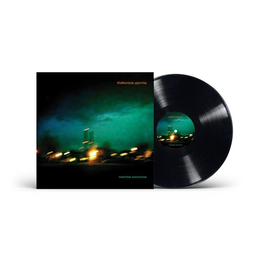 [tgmnvinyl] Thélonius Garcia - Marche Nocturne - LP Vinyle