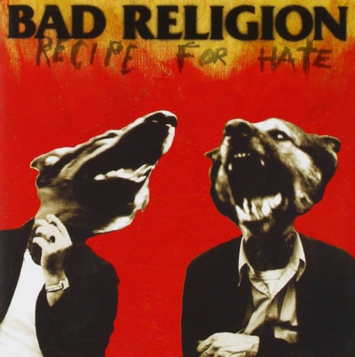 [86420-1] Bad Religion - Recipe For Hate -  LP Vinyle - Limited Anniversary Edition