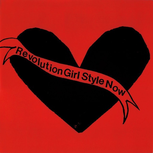 [BK001] Bikini Kill - Revolution Girl Style Now - LP Vinyle