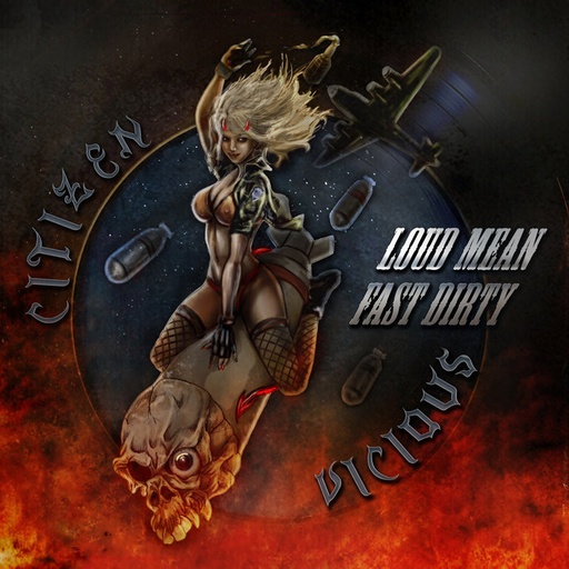 [HELLZ6660005] Citizen Vicious - Loud Mean Fast Dirty - CD
