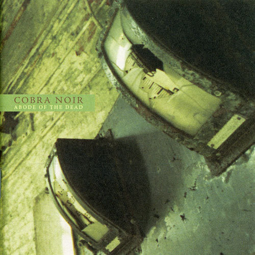 [c012] Cobra Noir - Abode Of The Dead - CD