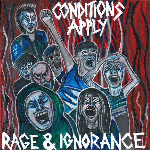 [CAM-001] Conditions Apply - Rage & Ignorance - CD