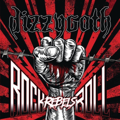 [BAM2-4785] Dizzygoth - Rock'n'Roll Rebels - CD