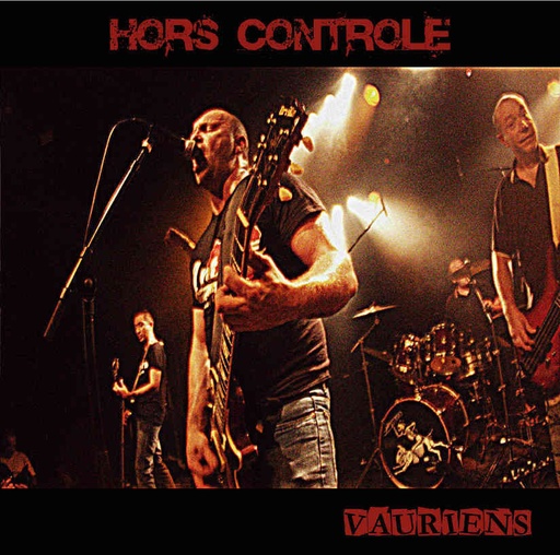 [HOCOVACDDVD] Hors Contrôle - Vauriens - CD/DVD