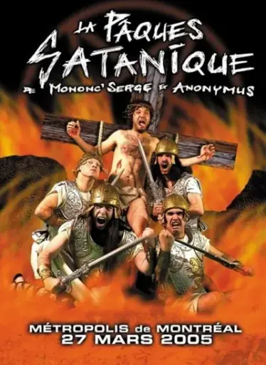 Mononc' Serge & Anonymus - DVD - La Pâques Satanique