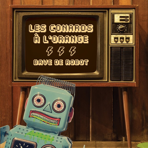 [SLAM-0209] Les Conards à l'Orange - Bave de robot - LP Vinyle