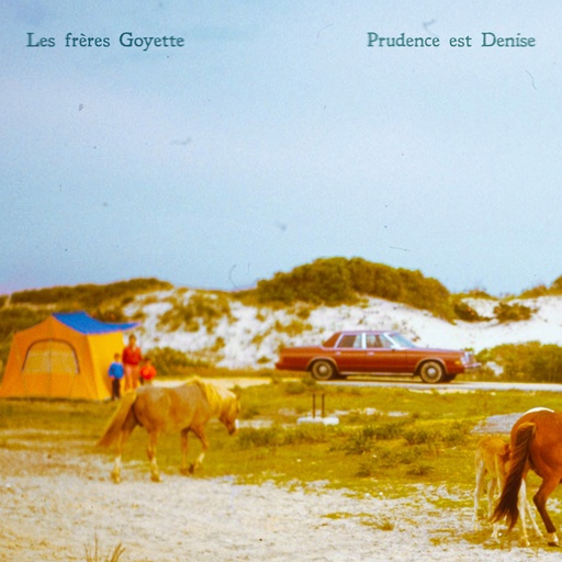 [BRAVO-028-LP] Les Frères Goyette - Prudence est Denise - LP  Vinyle