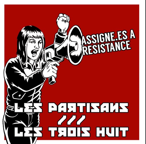 [DR005] Les Partisans / Les Trois Huit - Assigné.es à résistance - EP Vinyle