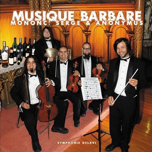 [MON2-3669] Mononc' Serge & Anonymus - Musique Barbare - CD