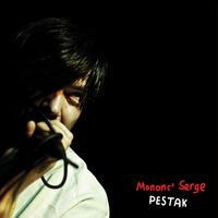 [MON2-3496] Mononc' Serge - Pestak - CD/DVD