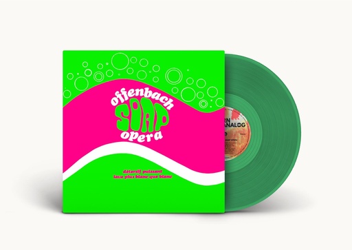 [OFFSOLP] Offenbach - Soap Opera - LP Vinyl